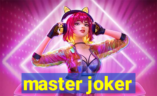 master joker